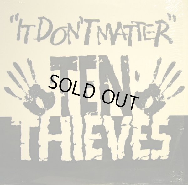 画像1: TEN THIEVES / IT DON’T MATTER (1)