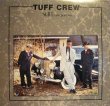 画像1: TUFF CREW / STILL DANGEROUS (LP) (1)