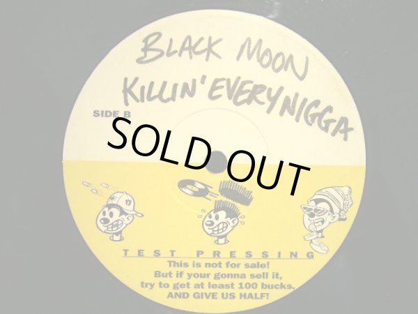 画像3: BLACK MOON / I GOT CHA OPIN  (TESTPRESS) (3)
