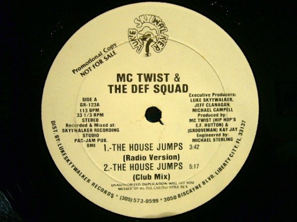 画像1: MC TWIST & THE DEF SQUAD / THE HOUSE JUMPS  (US-PROMO) (1)