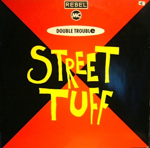 画像1: REBEL MC , DOUBLE TROUBLE / STREET TUFF  (UK) (1)