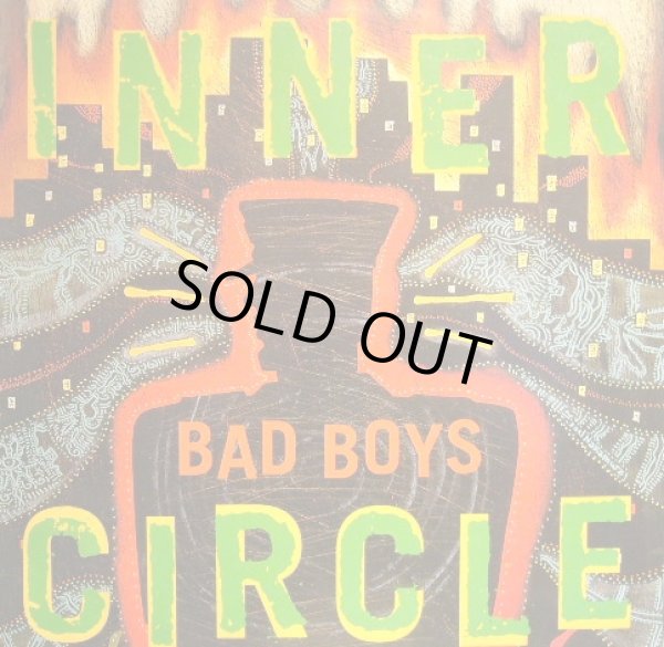 画像1: INNER CIRCLE / BAD BOYS  (UK) (1)