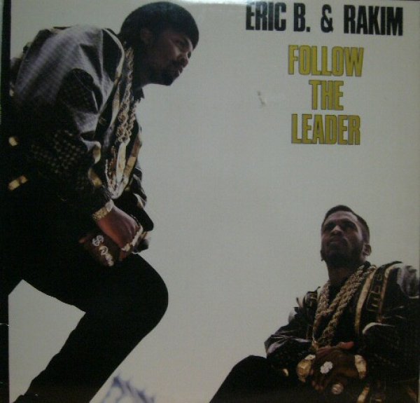 画像1: ERIC B. & RAKIM / FOLLOW THE LEADER  (UK) (1)