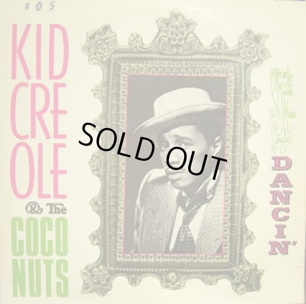 画像1: KID CREOLE AND THE COCONUTS / DANCIN' AT THE BAINS DOUCHES (1)