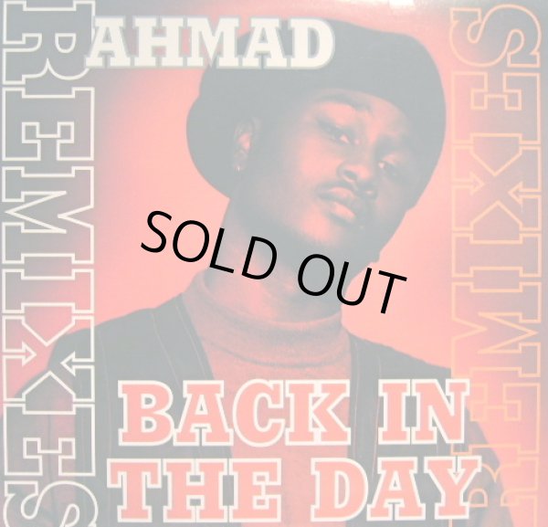 画像1: AHMAD / BACK IN THE DAY REMIXES   (¥1000) (1)