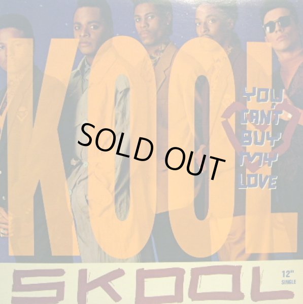画像1: KOOL SKOOL / YOU CAN'T BUY MY LOVE   (¥1000) (1)