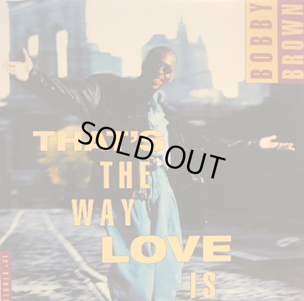 画像1: BOBBY BROWN / THAT'S THE WAY LOVE IS  (¥1000) (1)