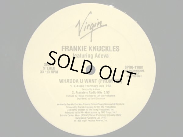 画像3: FRANKIE KNUCKLES FEATURING ADEVA ‎/ WHADDA U WANT (FROM ME)  (US-PROMO 2LP) (3)