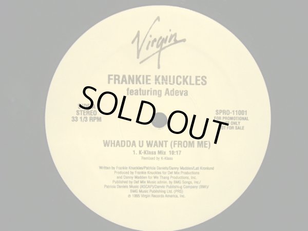 画像1: FRANKIE KNUCKLES FEATURING ADEVA ‎/ WHADDA U WANT (FROM ME)  (US-PROMO 2LP) (1)