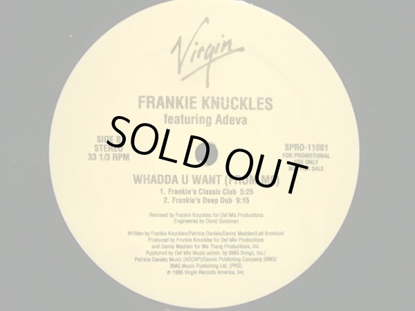 画像2: FRANKIE KNUCKLES FEATURING ADEVA ‎/ WHADDA U WANT (FROM ME)  (US-PROMO 2LP) (2)