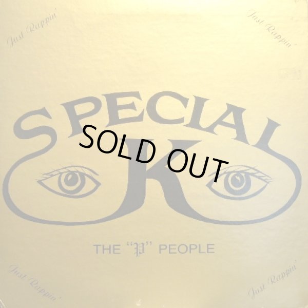 画像1: SPECIAL K ‎/ THE "P" PEOPLE JUST RAPPIN'  (US-LP) (1)