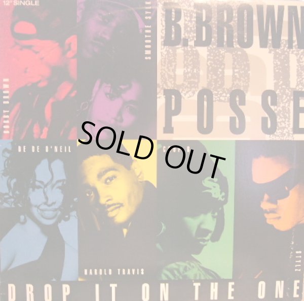 画像1: B.BROWN POSSE / DROP IT ON THE ONE  (¥1000) (1)