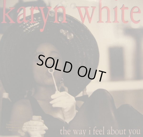 画像1: KARYN WHITE / THE WAY I FEEL ABOUT YOU  (¥1000) (1)