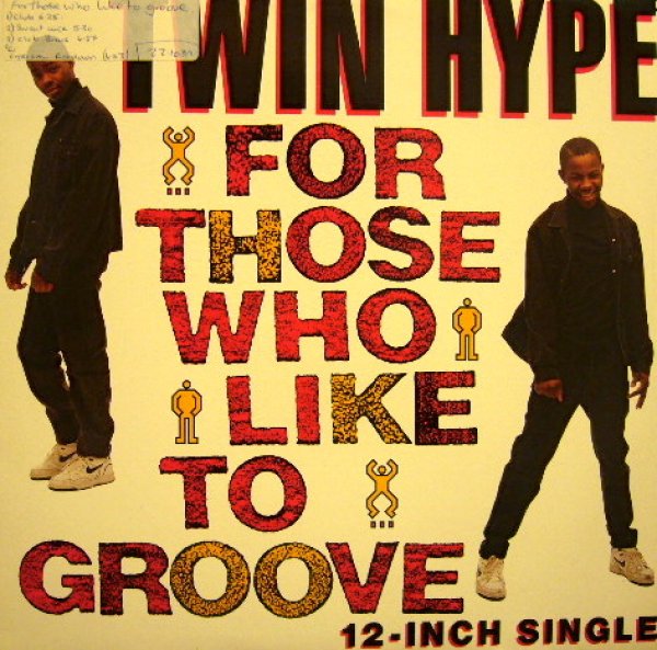 画像1: TWIN HYPE / FOR THOSE WHO LIKE TO GROOVE / LYRICAL RUNDOWN  (¥500) (1)