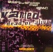 画像1: 2PAC & SNOOP DOGGY DOGG /  WANTED DEAD OR ALIVE  (UK) (1)