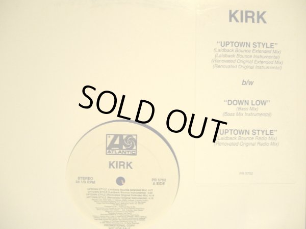 画像1: KIRK / UPTOWN STYLE / DOWN LOW  (US-PROMO) (1)