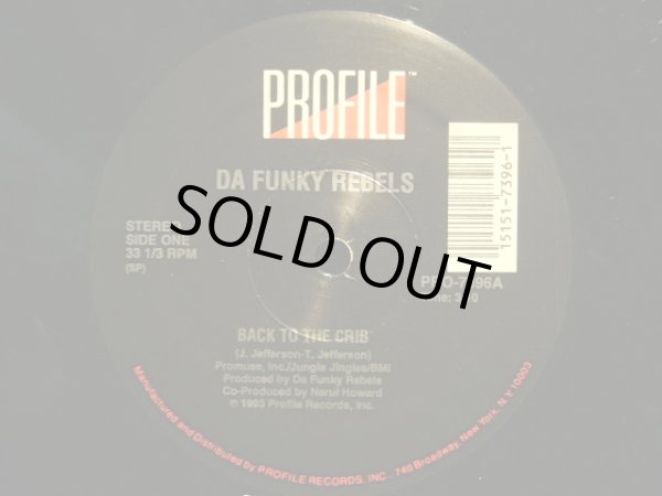 画像1: DA FUNKY REBELS / BACK TO THE CRIB  (¥500) (1)