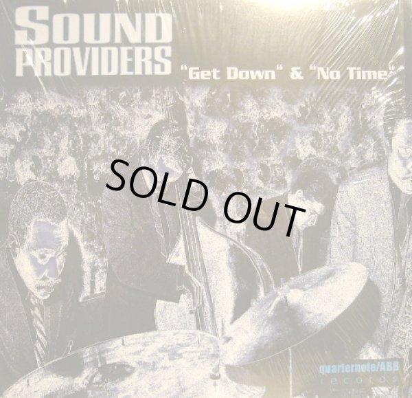 画像1: SOUND PROVIDERS ‎/ GET DOWN / NO TIME (1)