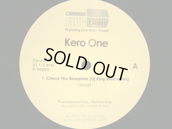 画像1: KERO ONE / CHECK THE BLUEPRINTS (DJ KING MOST REMIX) (1)