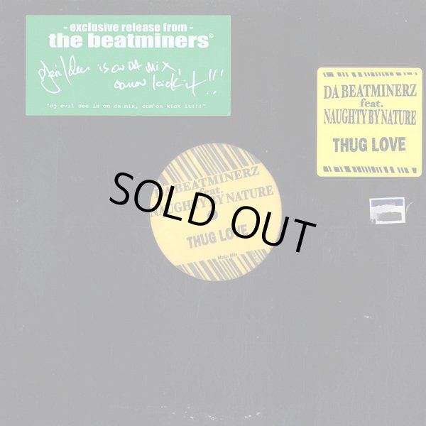 画像1: DA BEATMINERZ FEAT. NAUGHTY BY NATURE ‎/ THUG LOVE (1)