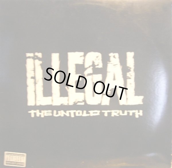 画像1: ILLEGAL / THE UNTOLD TRUTH (US-LP) (1)
