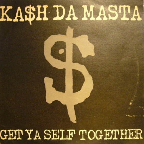 画像1: KASH DA MASTA / GET YA SELF TOGETHER  (UK) (1)