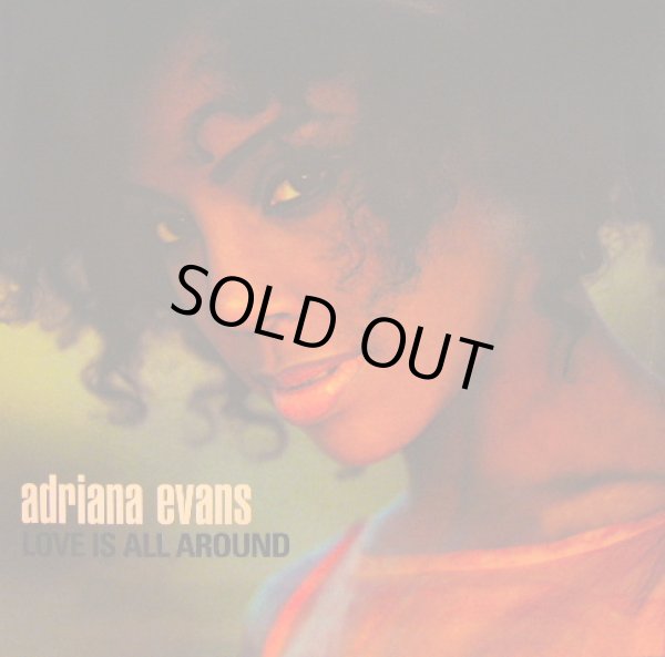 画像1: ADRIANA EVANS / LOVE IS ALL AROUND  (¥500) (1)