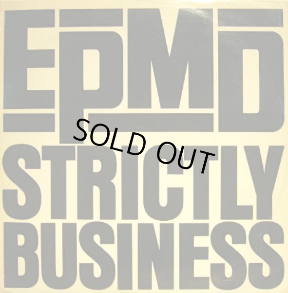 画像1: EPMD ‎/ STRICTLY BUSINESS  (UK) (1)