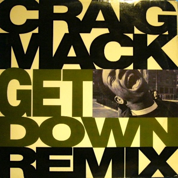 画像1: CRAIG MACK ‎/ GET DOWN (REMIX) (1)