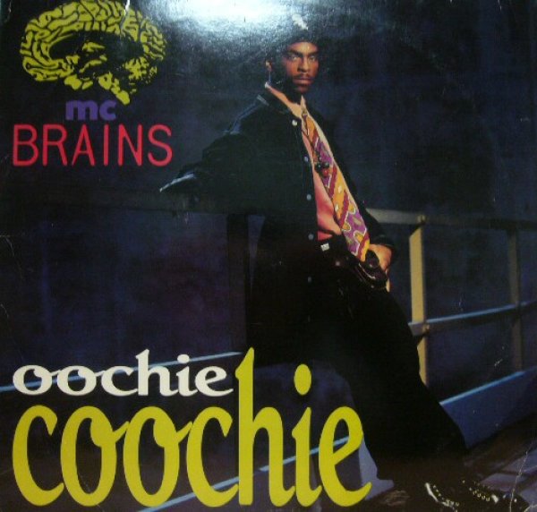 画像1: MC BRAINS / OOCHIE COOCHIE (US)  (¥1000) (1)