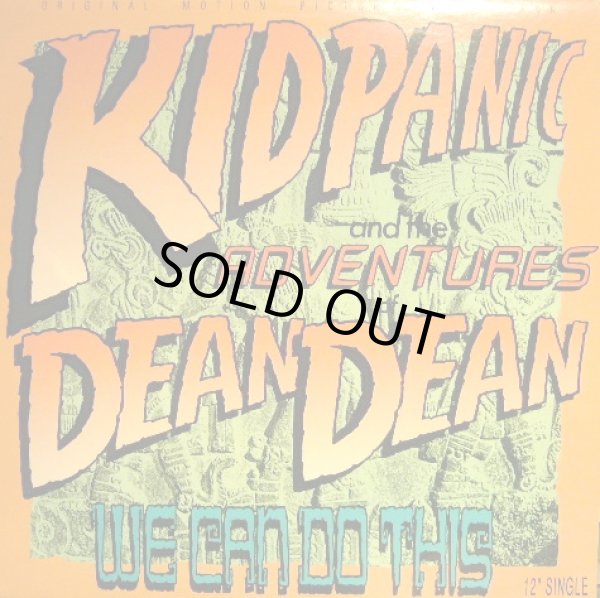 画像1: KID PANIC AND THE ADVENTURES OF DEAN DEAN / WE CAN DO THIS  (¥500) (1)