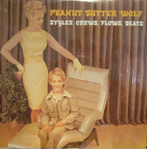 画像1: PEANUT BUTTER WOLF ‎/ STYLES, CREWS, FLOWS, BEATS (1)