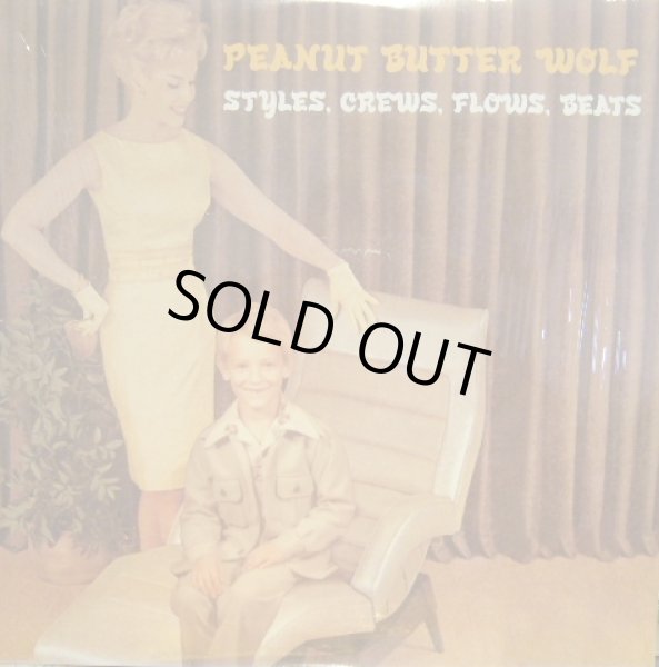 画像1: PEANUT BUTTER WOLF ‎/ STYLES, CREWS, FLOWS, BEATS (1)