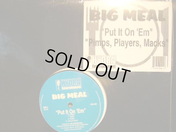 画像1: BIG MEAL ‎/ PUT IT ON 'EM / PIMPS, PLAYERS, MACKS (1)