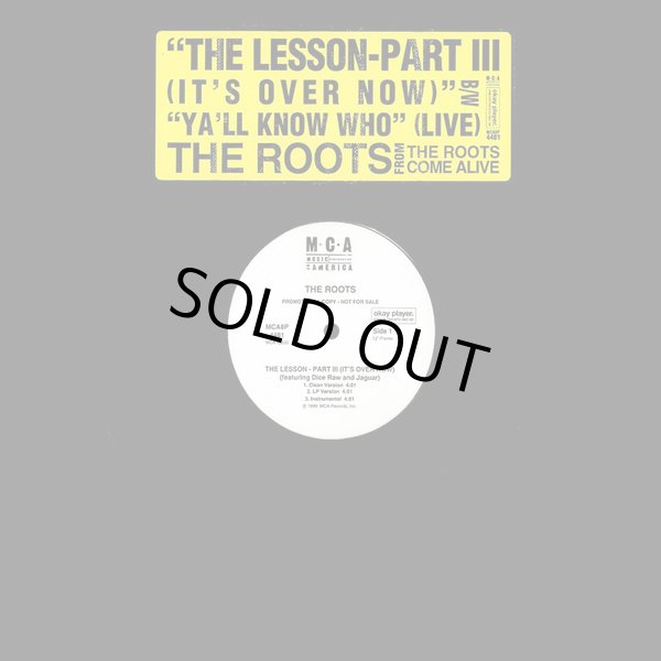 画像1: THE ROOTS ‎/ THE LESSON-PART III / YA'LL KNOW WHOO  (US-PROMO) (1)