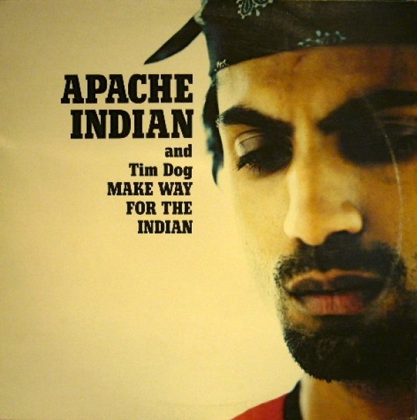 画像1: APACHE INDIAN AND TIM DOG ‎/ MAKE WAY FOR THE INDIAN  (UK) (1)