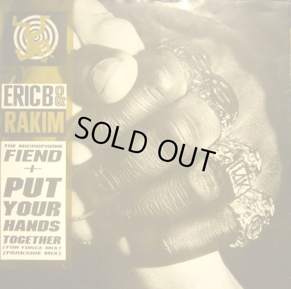 画像1: ERIC B. & RAKIM ‎/ THE MICROPHONE FIEND + PUT YOUR HANDS TOGETHER  (UK)  (500) (1)