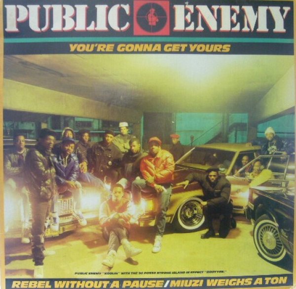 画像1: PUBLIC ENEMY / YOU'RE GONNA GET YOURS (1)