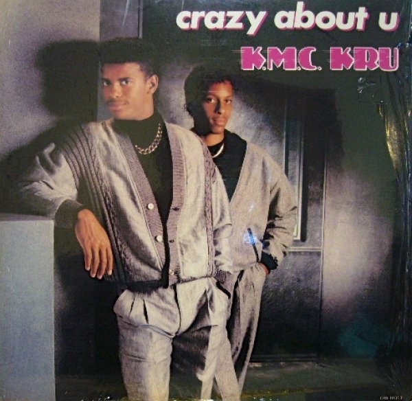 画像1: K.M.C. KRU ‎/ CRAZY ABOUT U (1)