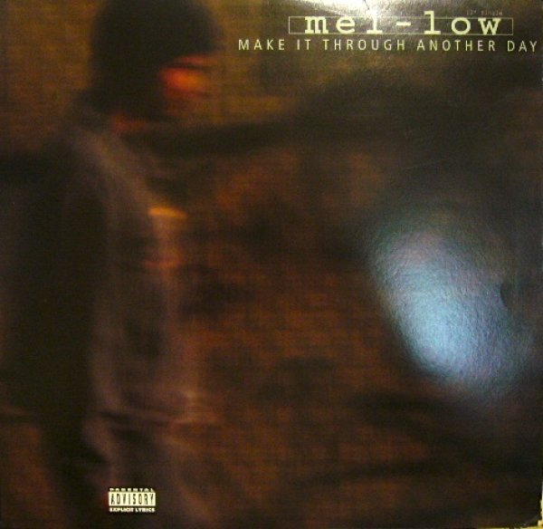 画像1: MEL-LOW ‎/ MAKE IT THROUGH ANOTHER DAY (1)