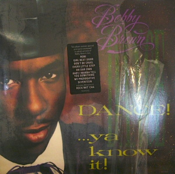 画像1: BOBBY BROWN / DANCE!...YA KNOW IT!  (US-LP) (1)