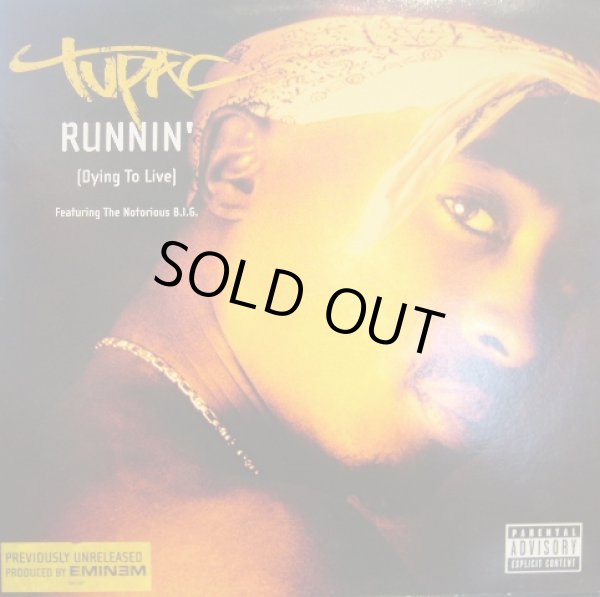 画像1: TUPAC  (2PAC) / RUNNIN’ Feat. THE NOTORIOUS B.I.G.  (¥1000) (1)