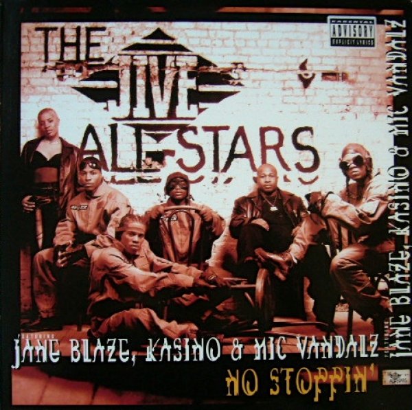 画像1: THE JIVE ALL-STARS FEATURING JANE BLAZE, KASINO & MIC VANDALZ ‎/ NO STOPPIN' (1)