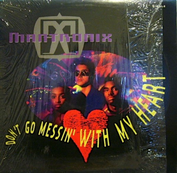 画像1: MANTRONIX ‎/ DON'T GO MESSIN' WITH MY HEART (1)