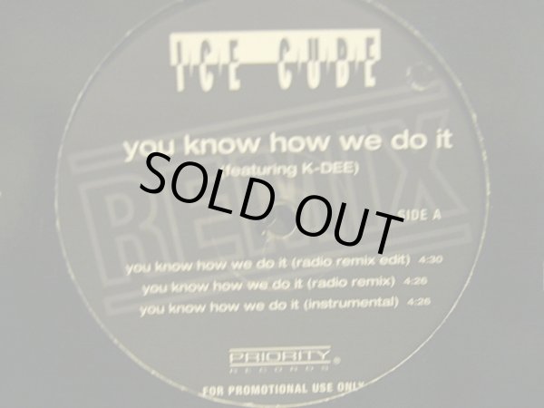 画像2: ICE CUBE / YOU KNOW HOW WE DO IT (REMIX)  (US-PROMO) (2)
