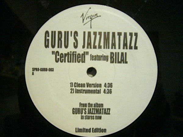 画像1:  GURU'S JAZZMATAZZ FEATURING BILAL / CERTIFIED (1)