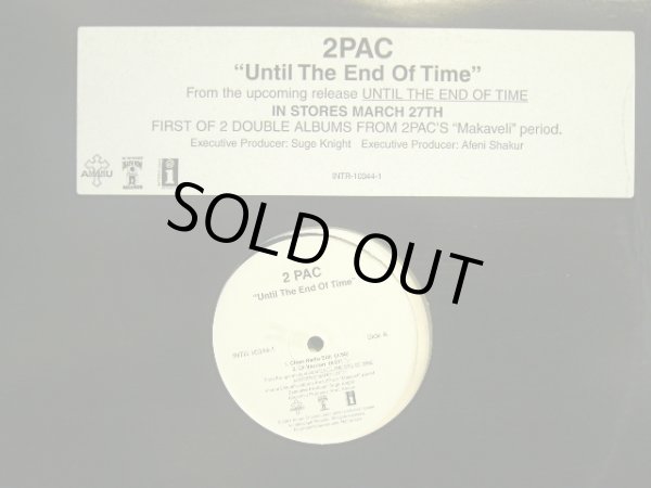 画像1: 2PAC ‎/ UNTIL THE END OF TIME  (US-PROMO) (1)