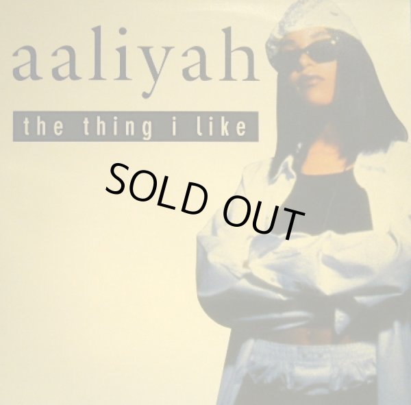 画像1: AALIYAH ‎/ THE THING I LIKE (UK)  (¥1000) (1)
