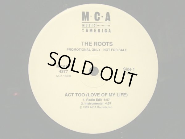 画像1: THE ROOTS / ACT TOO (LOVE OF MY LIFE)  (US-PROMO) (1)