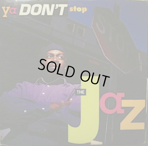画像1: THE JAZ / YA DON'T STOP  (EP) (1)